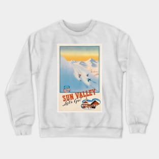 Sun Valley- Let's Go Crewneck Sweatshirt